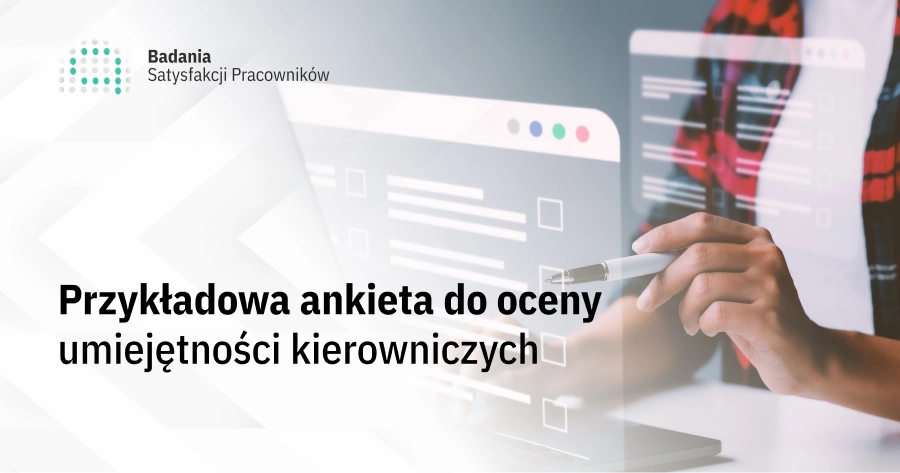 Przykładowa ankieta do oceny umiejętności kierowniczych