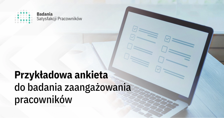 Przykładowa ankieta do badania zaangażowania pracowników